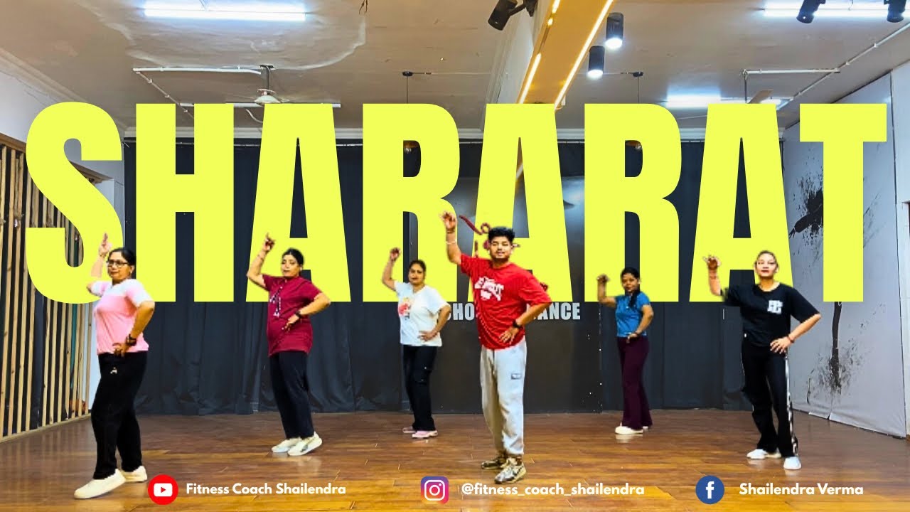 Shararat | Dhurandhar | Fitness Coach Shailendra | Zumba Choreography