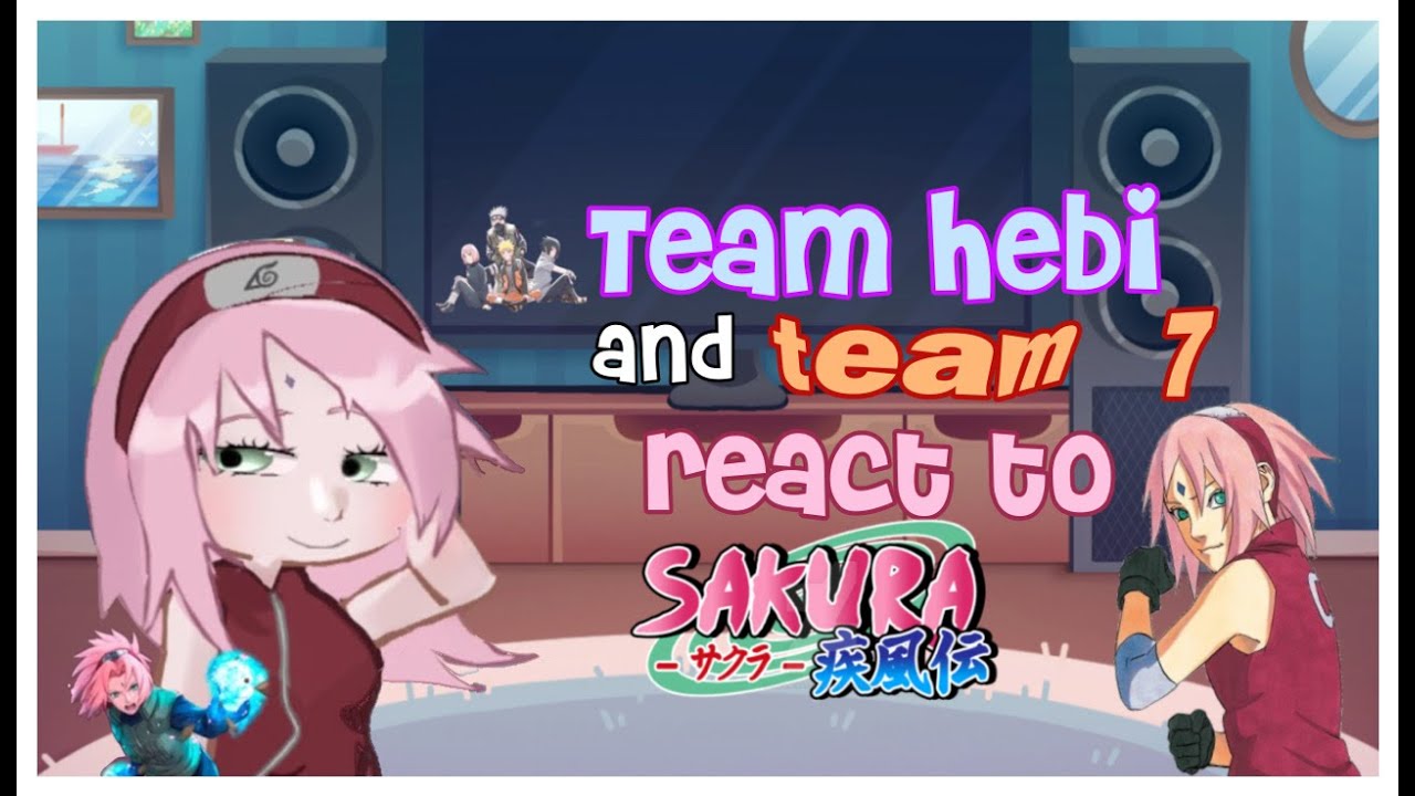 🌸 Team hebi and team 7 react to Sakura Haruno | spoilers | Sasusaku 💌 | 1/?