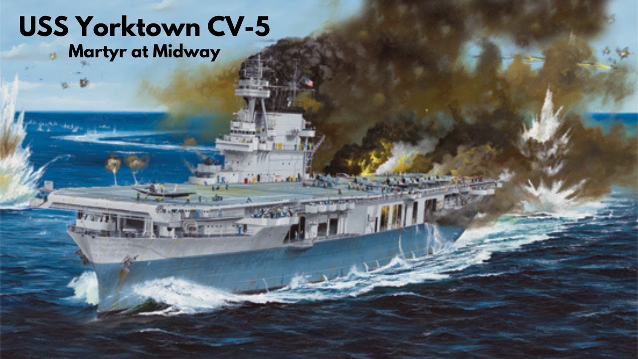 USS Yorktown CV 5 — Мученик Мидуэя