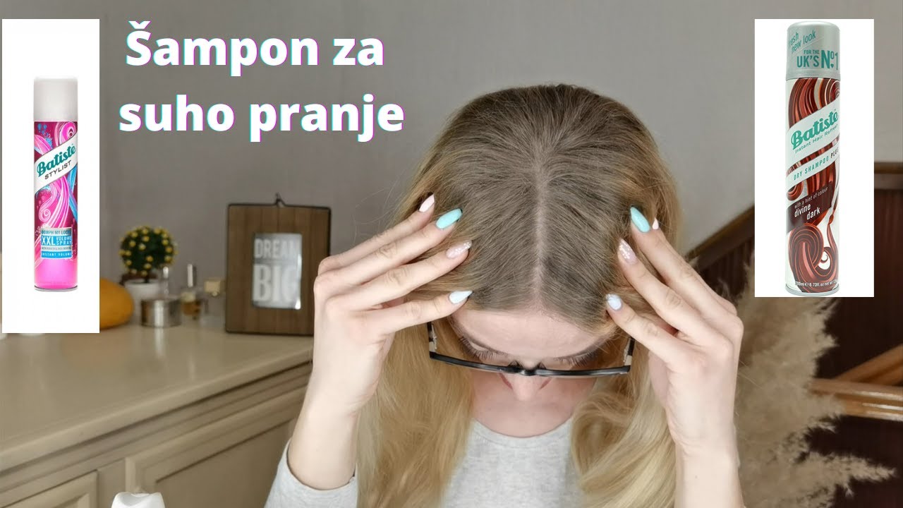 &Scaron;ampon za suho pranje, &scaron;to je, kako i kada se koristi + trikovi i savjeti