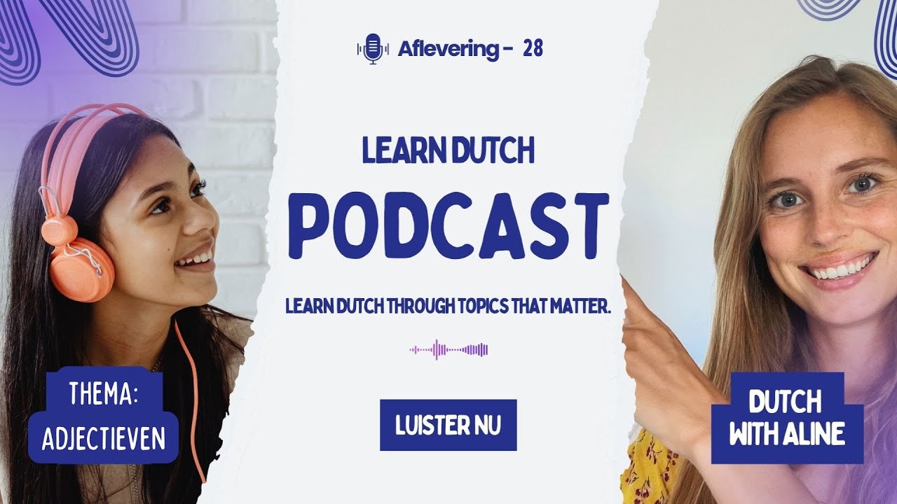 Nederlandse adjectieven leren l Van kurkdroog tot stokoud l Test
