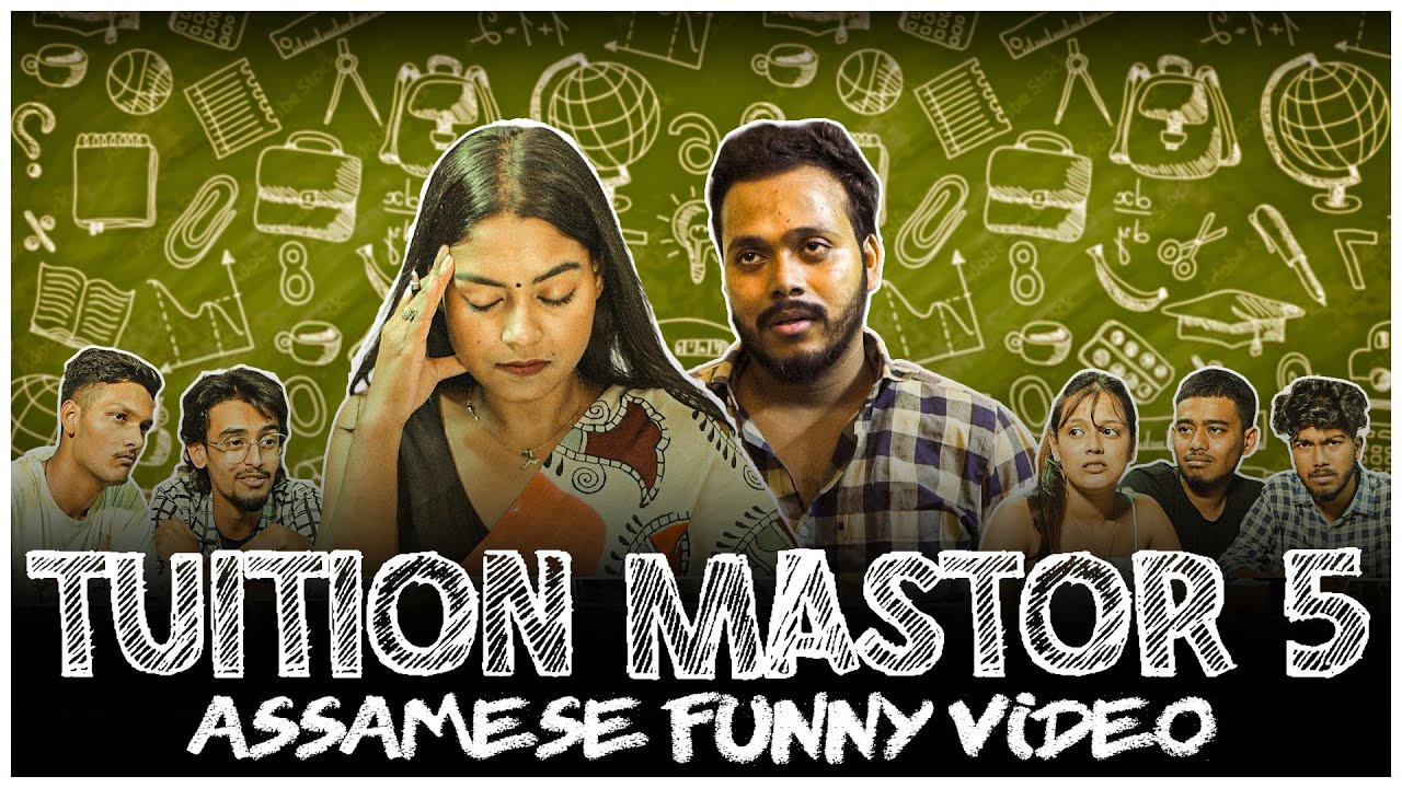 TUITION MASTOR 5 | Assamese Funny Video | Ahiran Sarma | SEASON-1 | @ZEROTHDRAMA