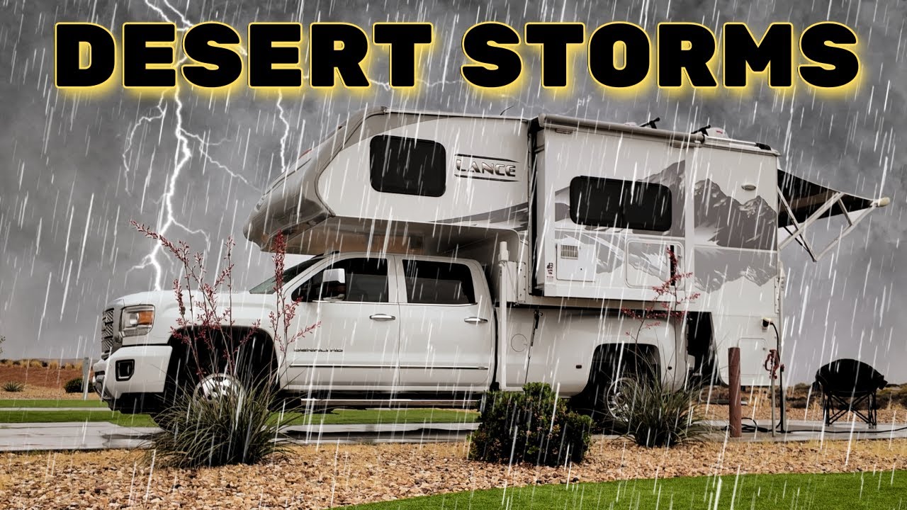 Weathering The Rain And Thunderstorms In The New Truck Camper
