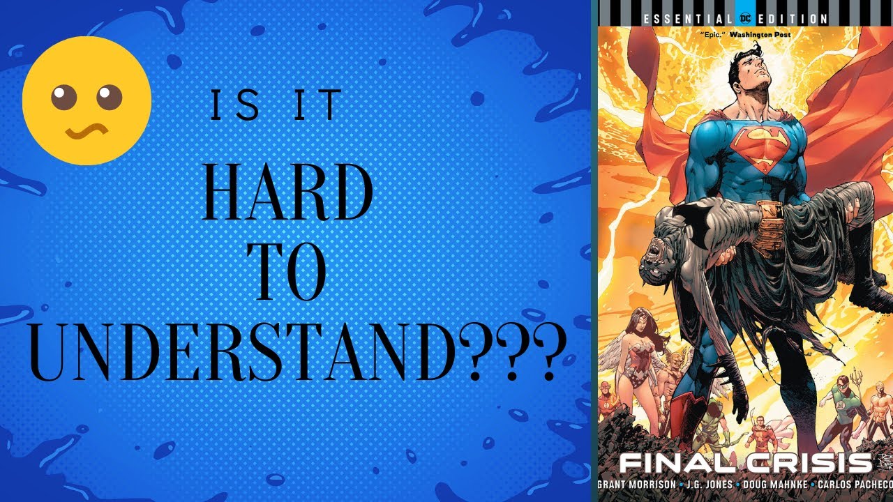 DC Comics 2008's Final Crisis.   is it Hard To Follow?