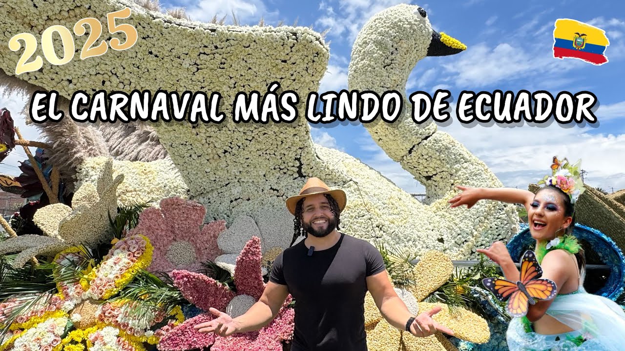 FIESTA DE LA FRUTAS Y FLORES 2025 AMBATO • ECUADOR🎉/ Este CARNAVAL es ÚNICO💦