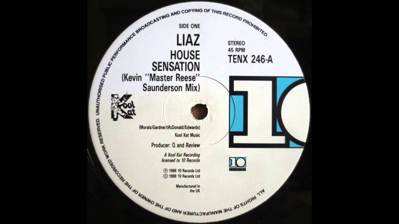 Liaz - House Sensation (Kevin "Master Reese" Saunderson Mix) (1988)