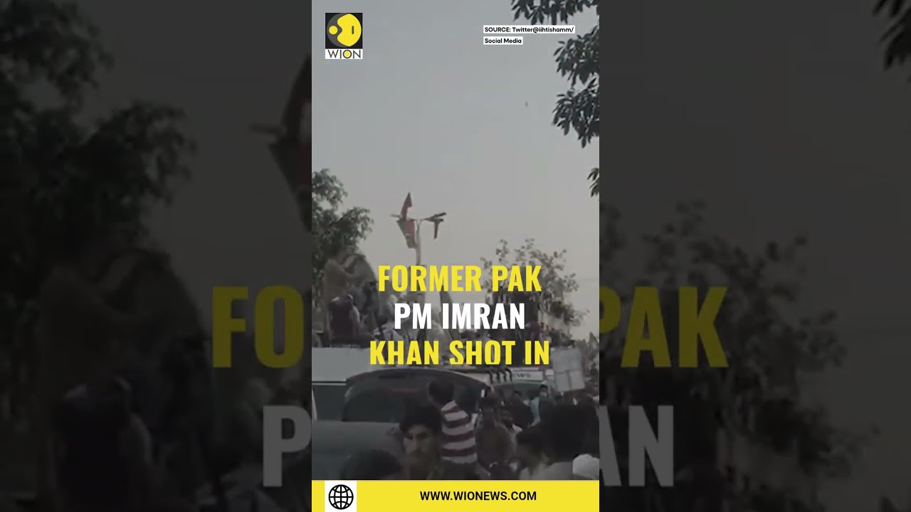 Watch: Former Pakistan PM Imran Khan shot in the leg during his long march | WION Shorts