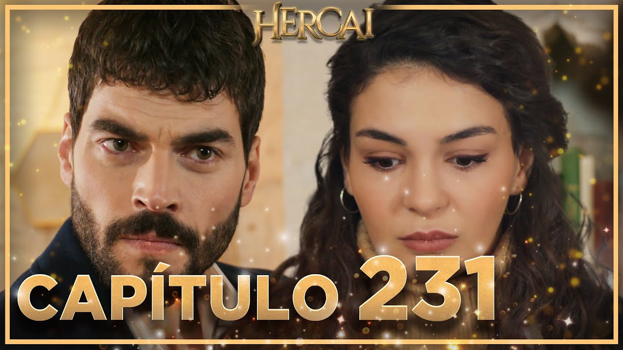 Hercai - Capítulo 231