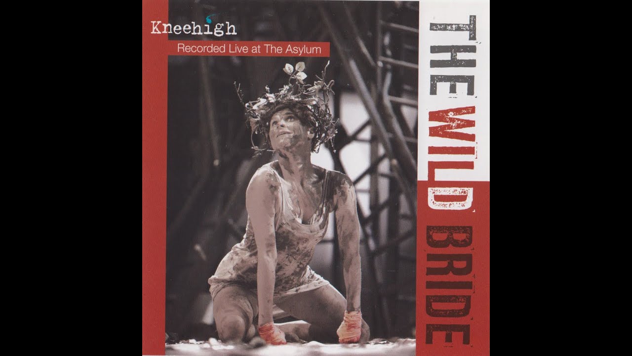 Kneehigh Theatre - The Wild Bride (CD, 2011)
