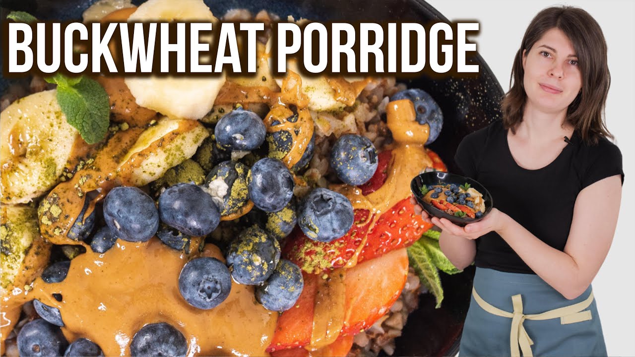 Buckwheat Porridge | Delicious Gluten Free Recipe