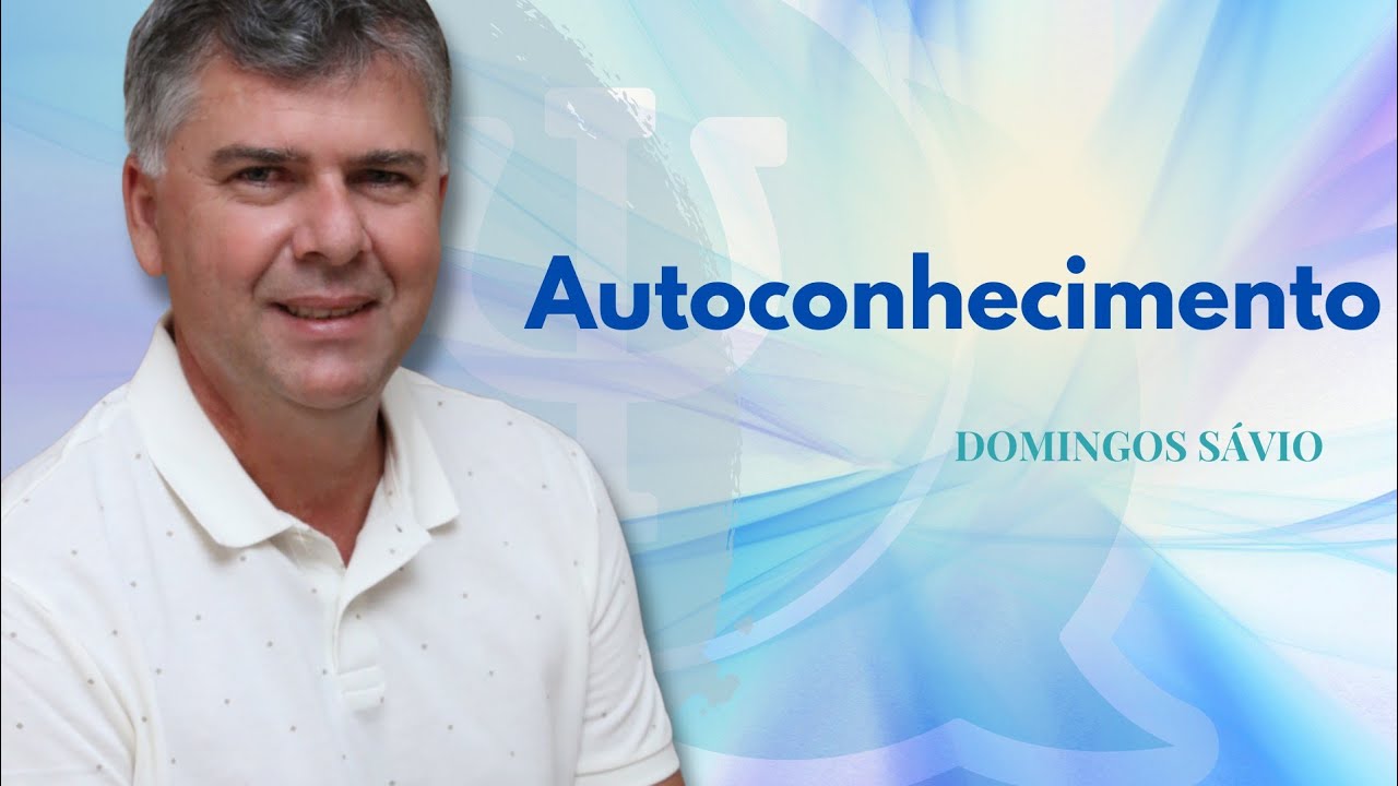 O Autoconhecimento 