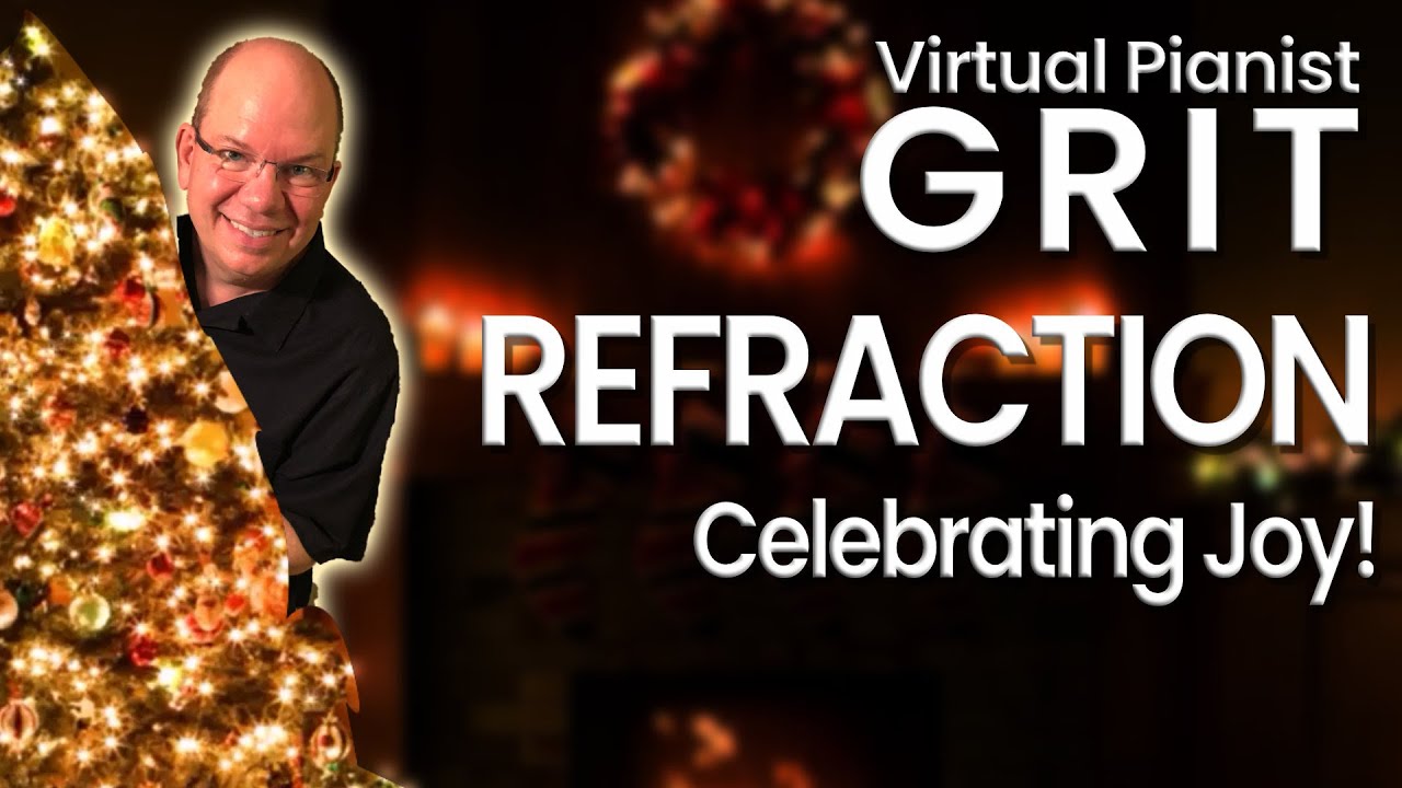 The Livestream Before Christmas | GRIT, Refraction | Celebrating the Joyful Season