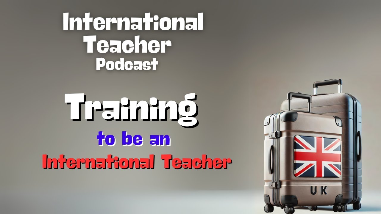 Teacher Training for International Teaching?