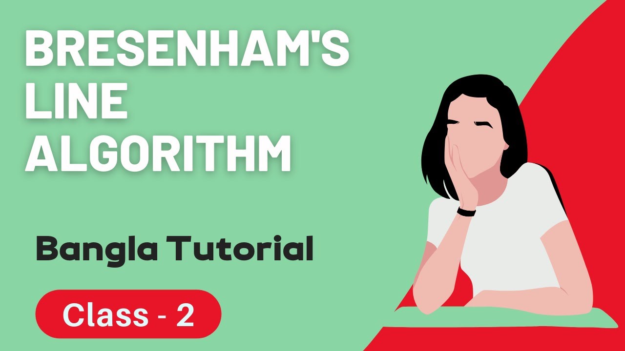 Bresenham's line algorithm | Computer Graphics Application Bangla Tutorial  | Class - 2