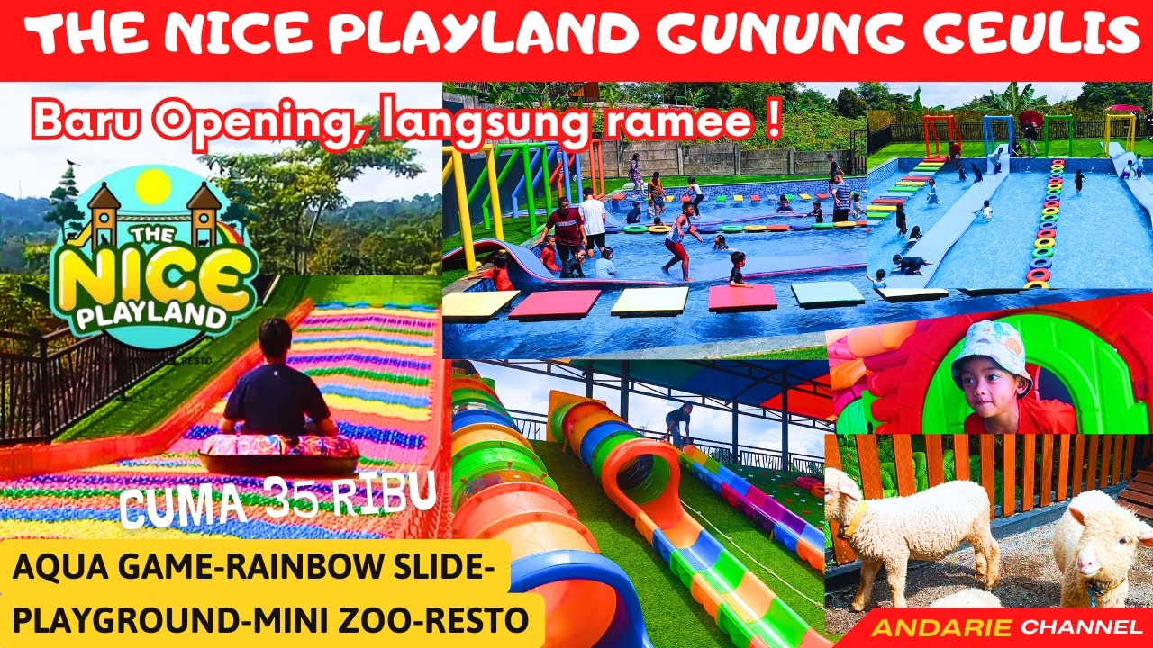 TERBARU 2025‼️ THE NICE PLAYLAND GUNUNG GEULIS BOGOR..Wisata Murah, Satu Kali Bayar Main Sepuasnya!