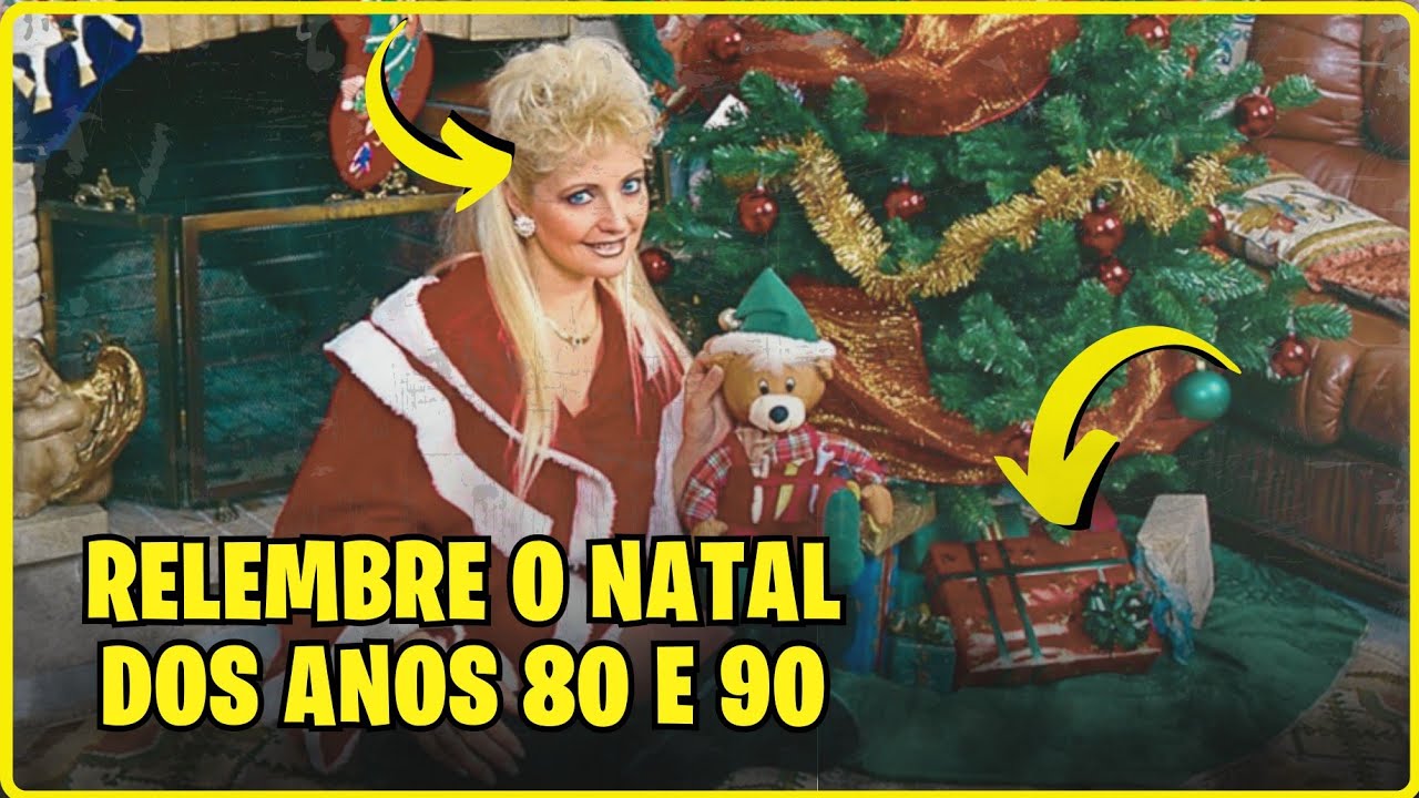🎄Relembre 6 Coisas Que Definem Os Natais Dos Anos 80 e 90