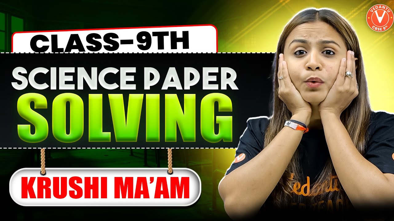 Science Paper Solving🔥| Part - 3 | CBSE Class 9 Science | Krushi Mam