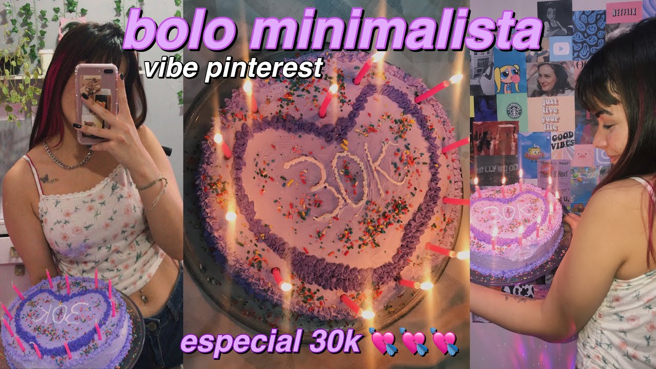 cook with me *espcial 30k* | bolo minimalista do pinterest 🍰✨