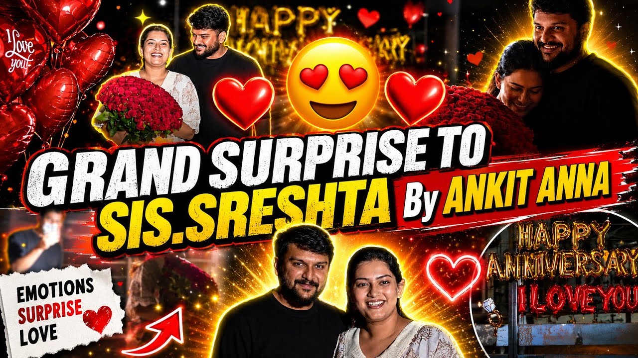 Ankit Anna surprise to Sis.Sreshta on 1st anniversary celebrations 😍😍😍✨️