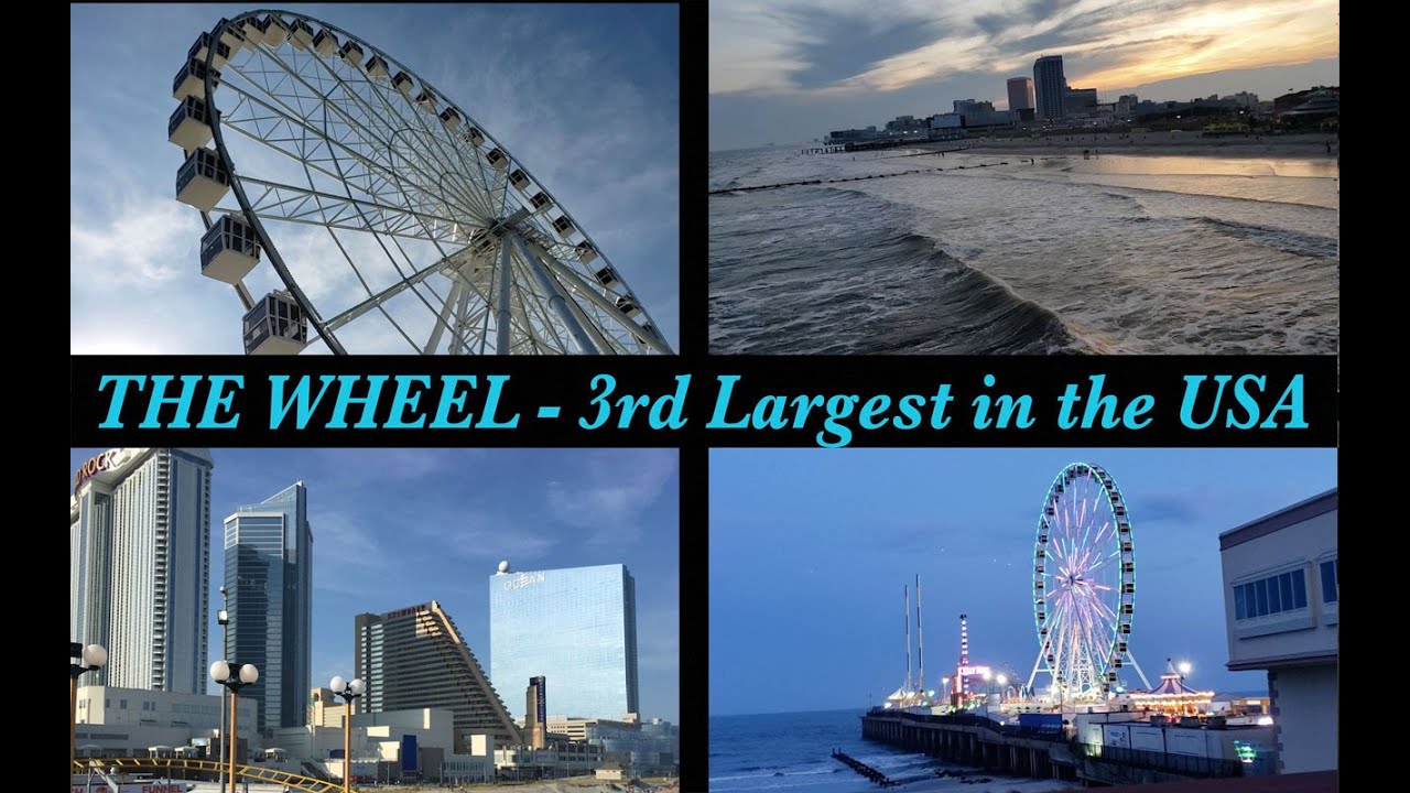 3RD LARGEST IN THE USA THE WHEEL RIDE AT STEEL PIER, ATLANTIC CITY,NJ