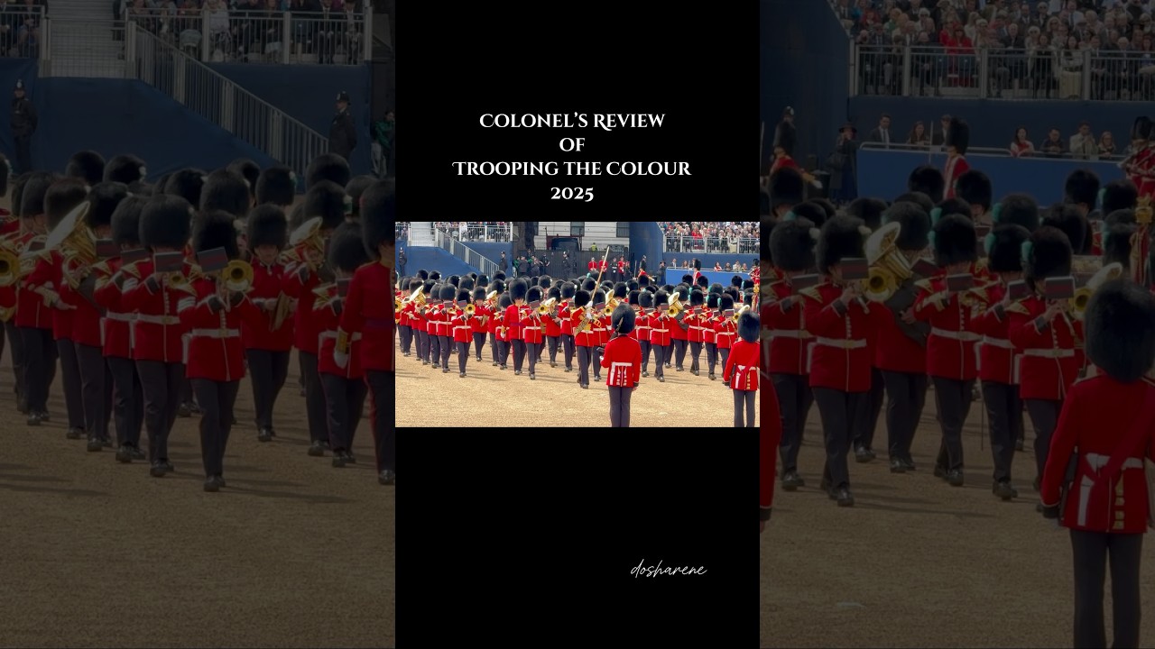 Colonel's Review of Trooping the Colour #coldstreamguards #MassedBands #troopingthecolour #london