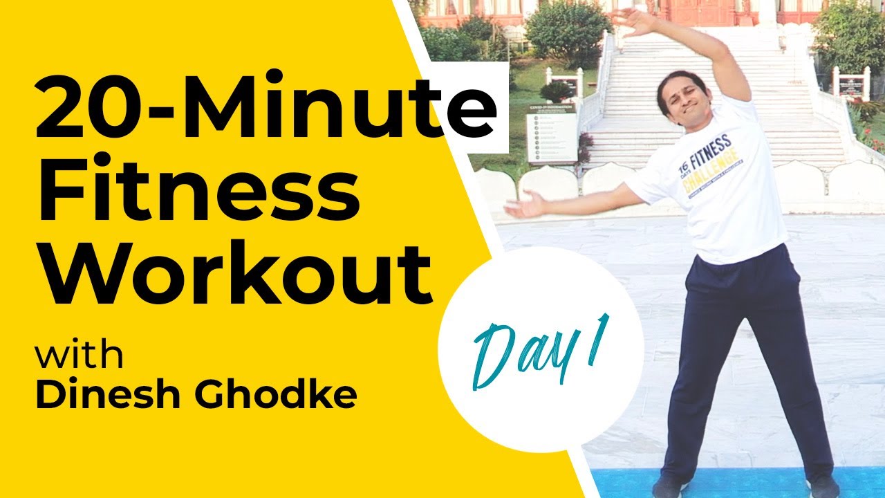 20 Mins Fitness Routine + 5 Mins Relaxing Breathwork with Dinesh Ghodke - Episode 1