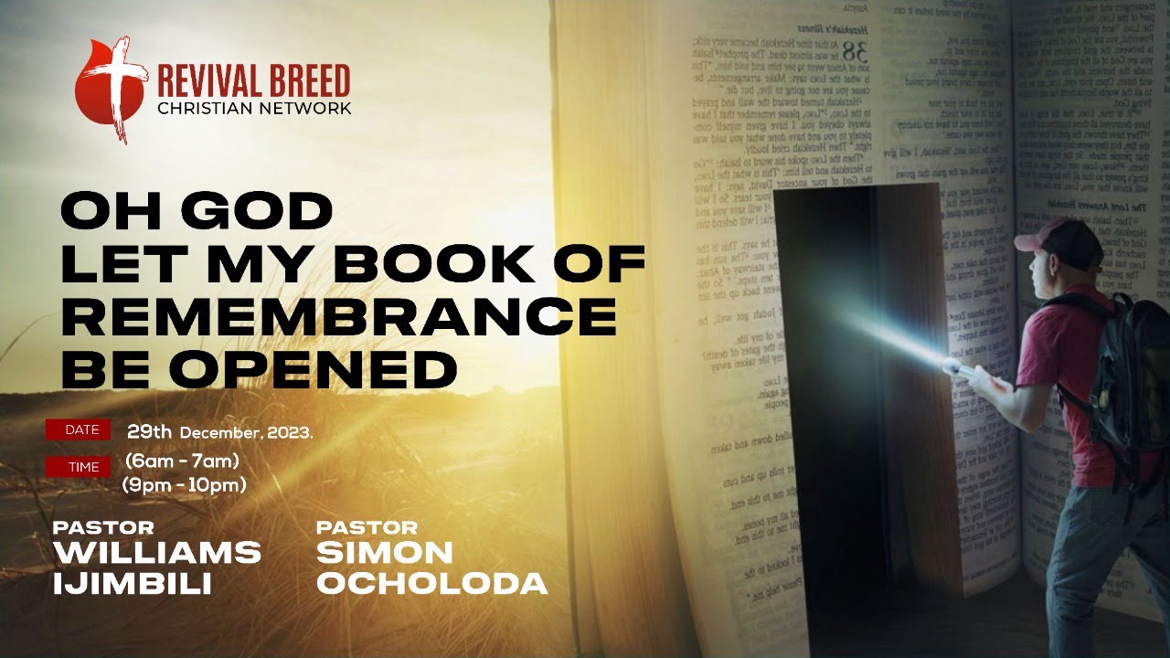 OH GOD LET MY BOOK OF REMEMBRANCE BE OPENED // PASTOR SIMON OCHOLODA