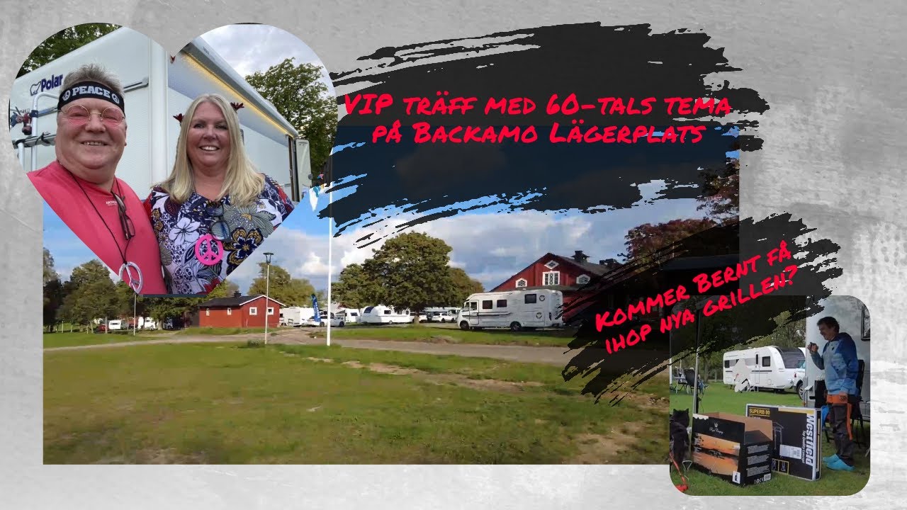 Husbilsträff på backamo lägerplats  - @Vardagsfunderingar