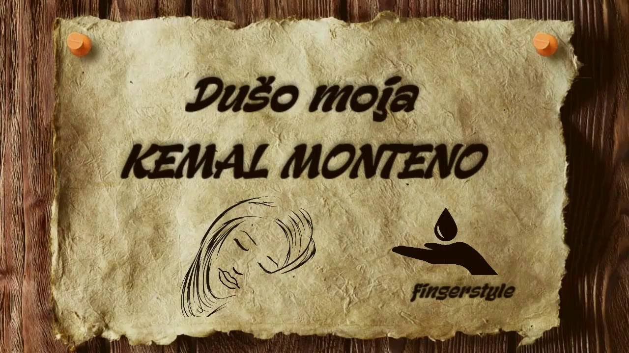 Dušo moja - KEMAL MONTENO [cover/fingerstyle/instrumental/tekst]