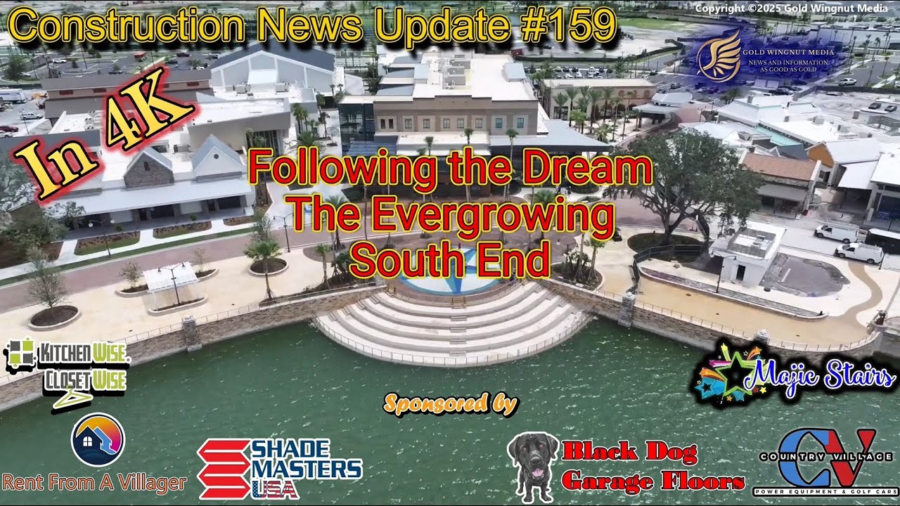 Construction News Update #159 - The Ever-growing South