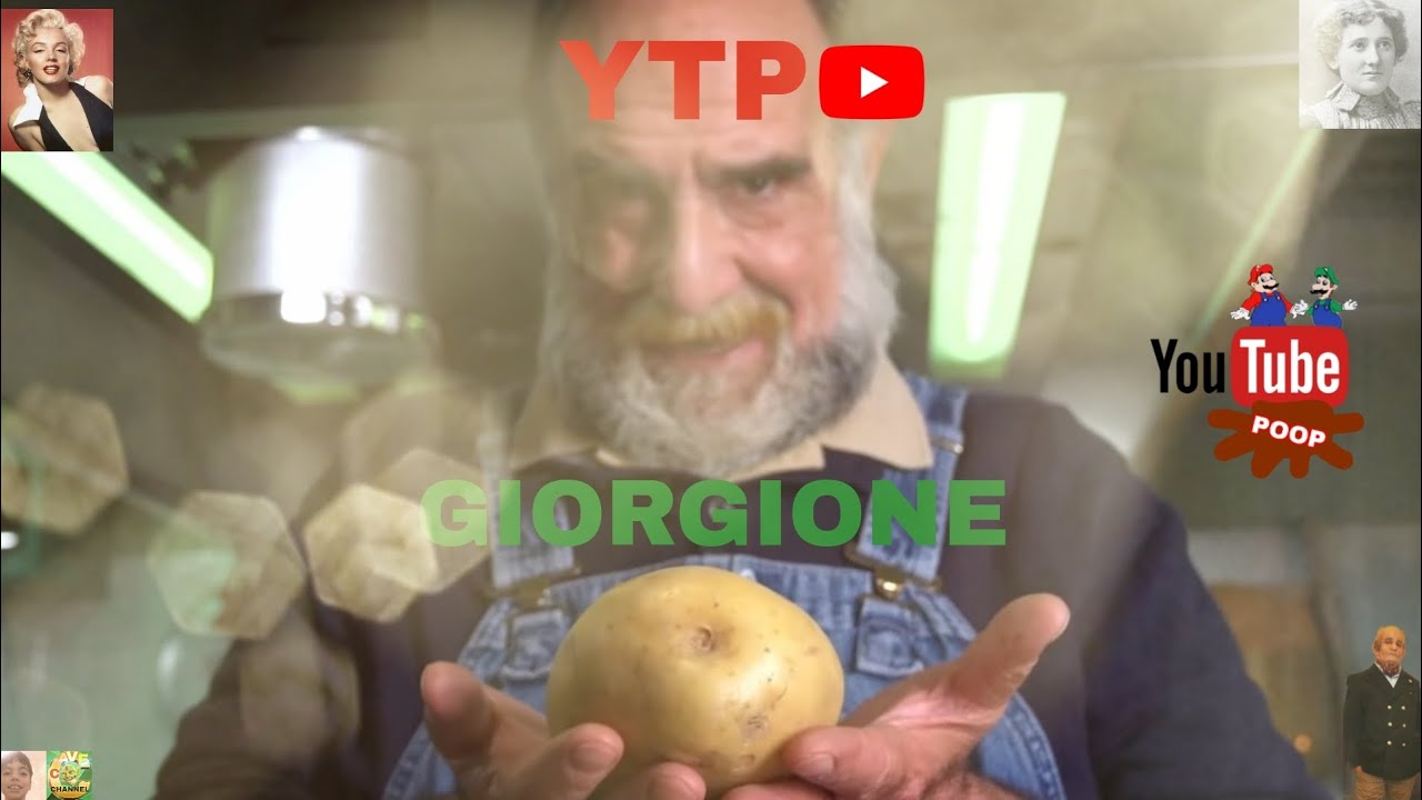 YTP_: Giorgione fa di tutto con la Patata.