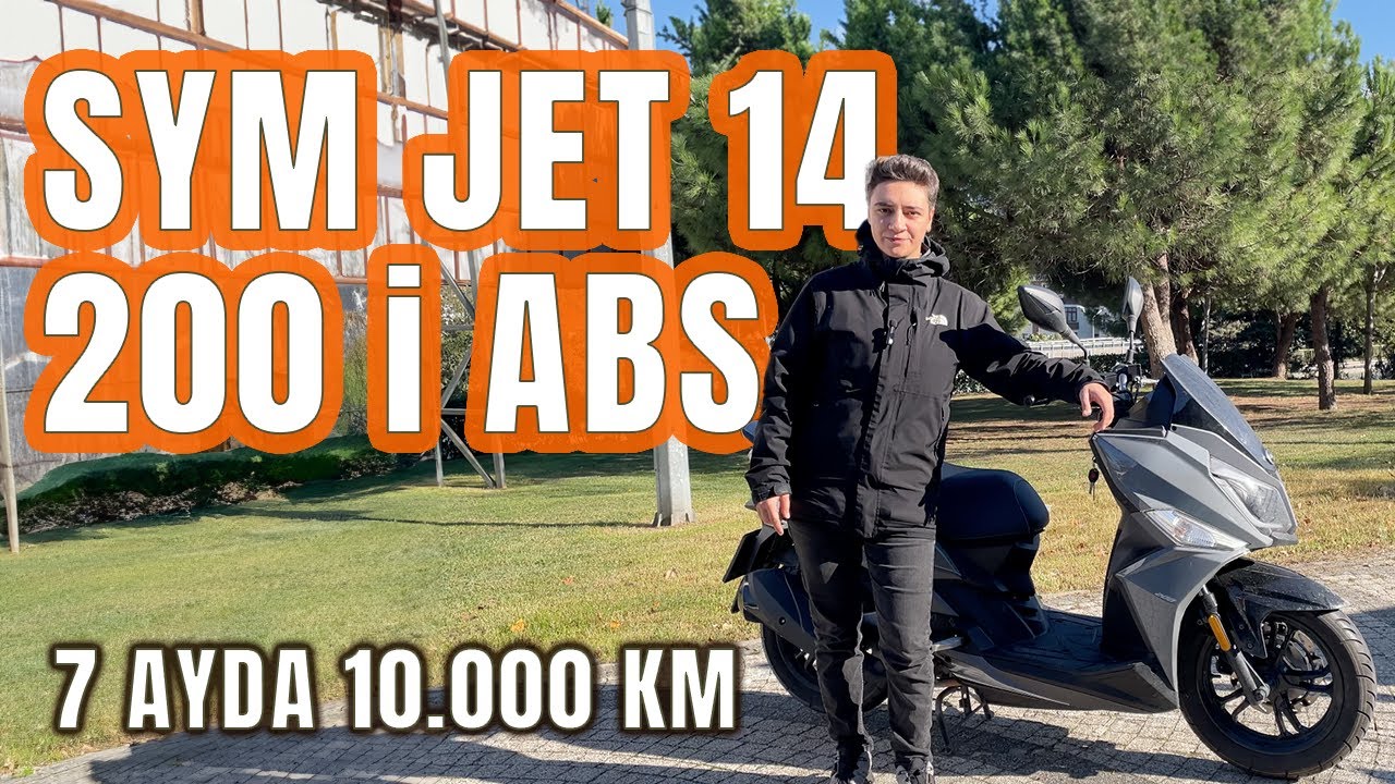 SYM JET 14 200 İ ABS 10.000 KM KULLANICI İNCELEMESİ
