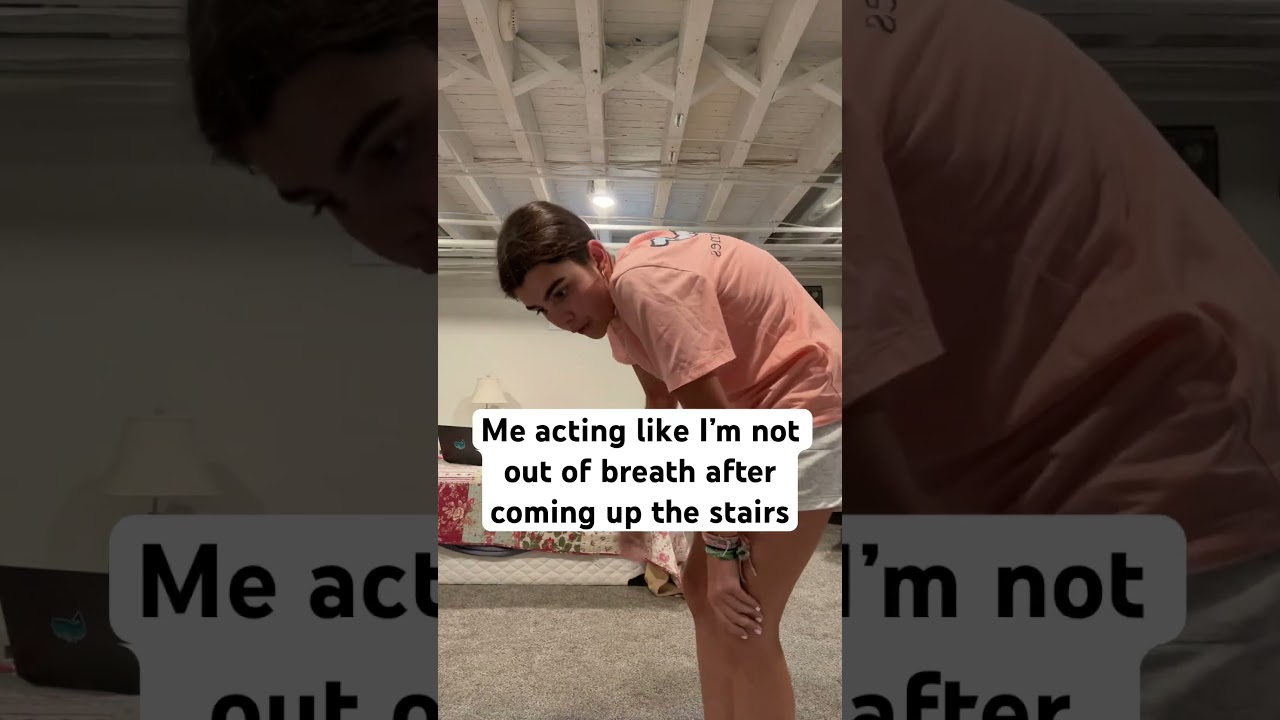 No I&rsquo;m totally not out of breath! 😭 #youtubeshorts #relatable