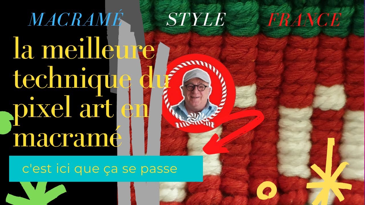 MEILLEURE TECHNIQUE DE PIXEL ART EN MACRAMÉ ( explication pas à pas en français )