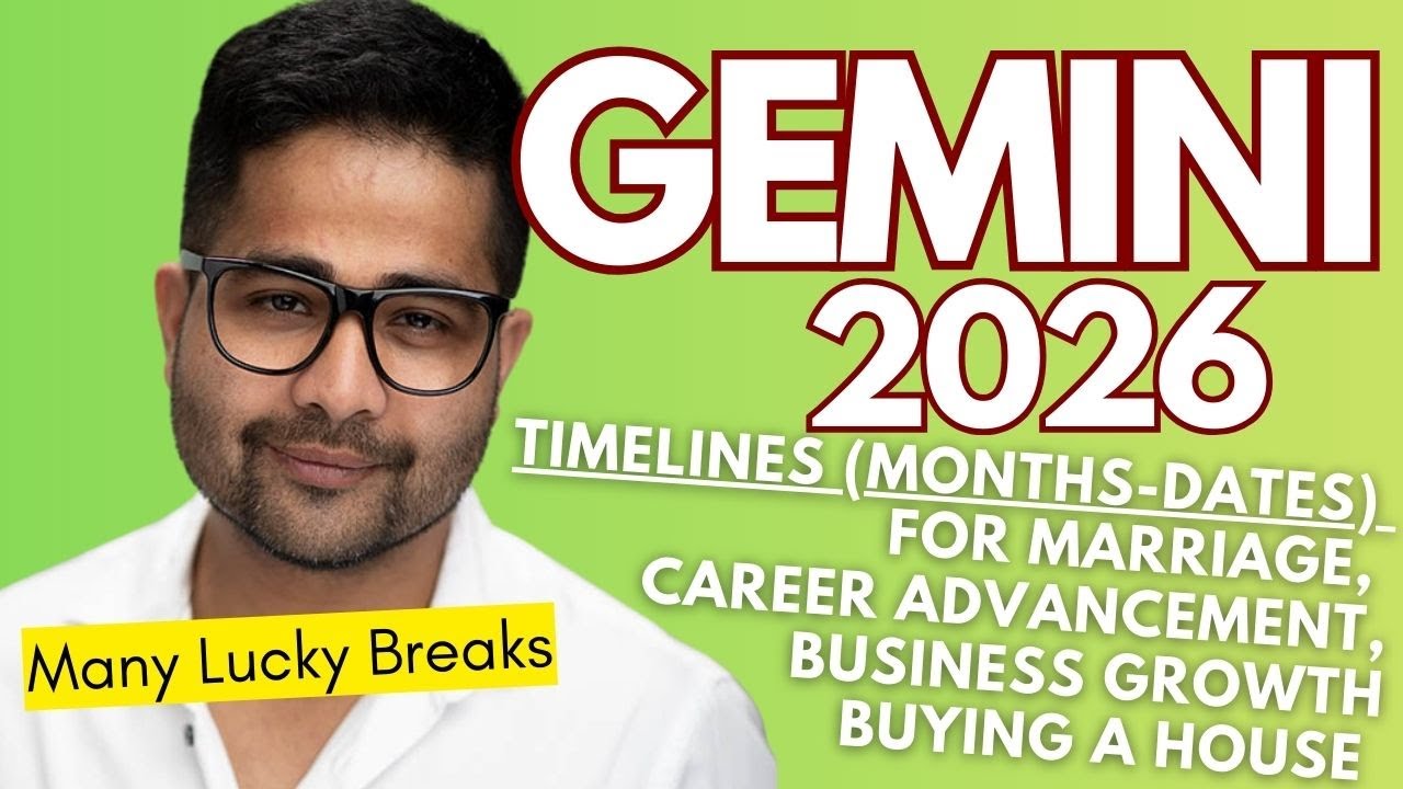 GEMINI Rising 2026: Marriage, Job Growth, Business Expansion & Home Purchase (Month-Wise Timelines!)