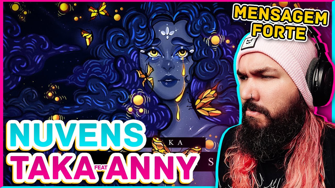 Taka - Nuvens - Ft. Anny | REACT