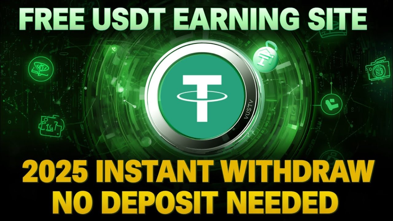 Earn Free USDT Instantly | No Deposit, No Referral Needed 2025