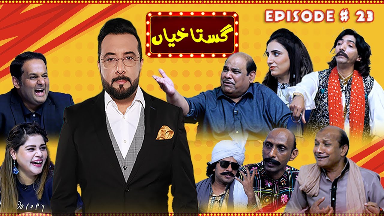 Gustakhiyan-2021 I Season1 EP-23 I Ft. Haroon Rafique | Agha Majid | Saleem Albela | Goga Pasroori