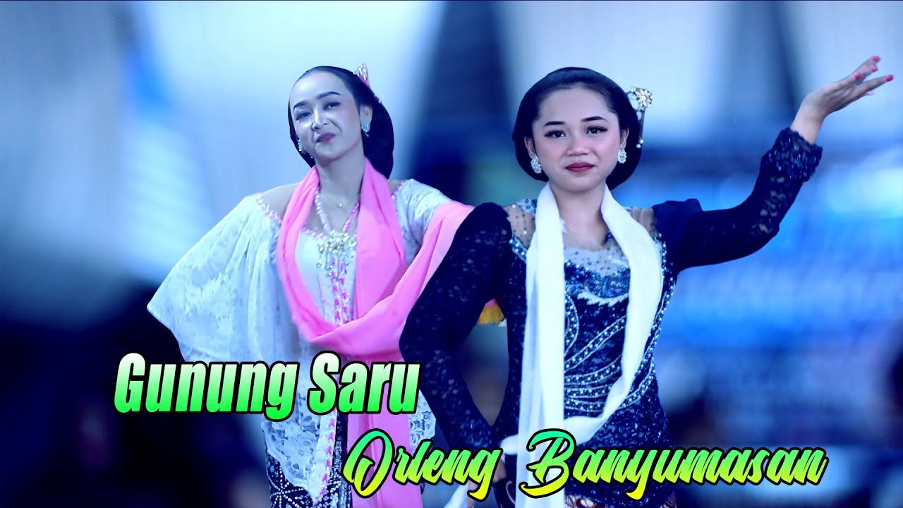 GUNUNG SARI BANYUMASAN CALUNG LENGGER BANYUMASAN ORLENG