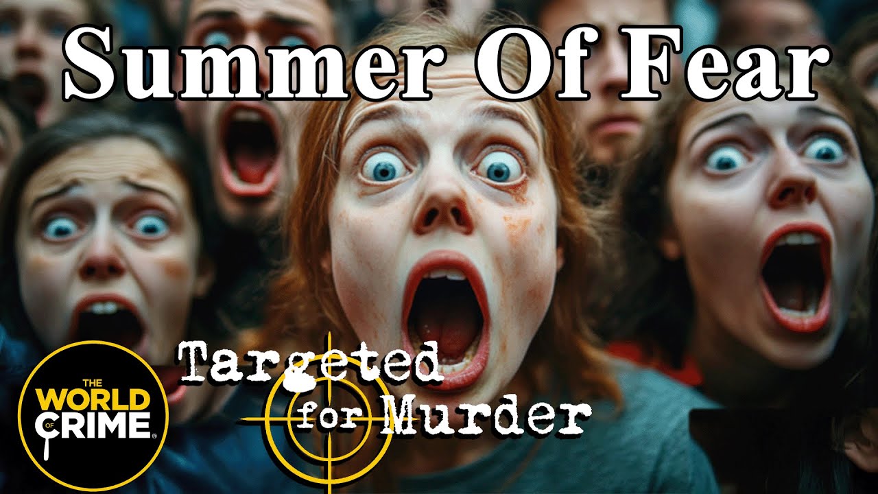 Targeted for Murder | S1E4 | Summer of Fear | FULL TRUE CRIME