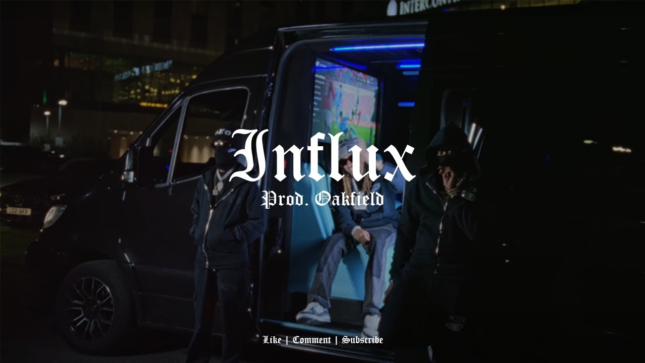 INFLUX || D Block Europe x M Huncho x Nafe Smallz Type Beat