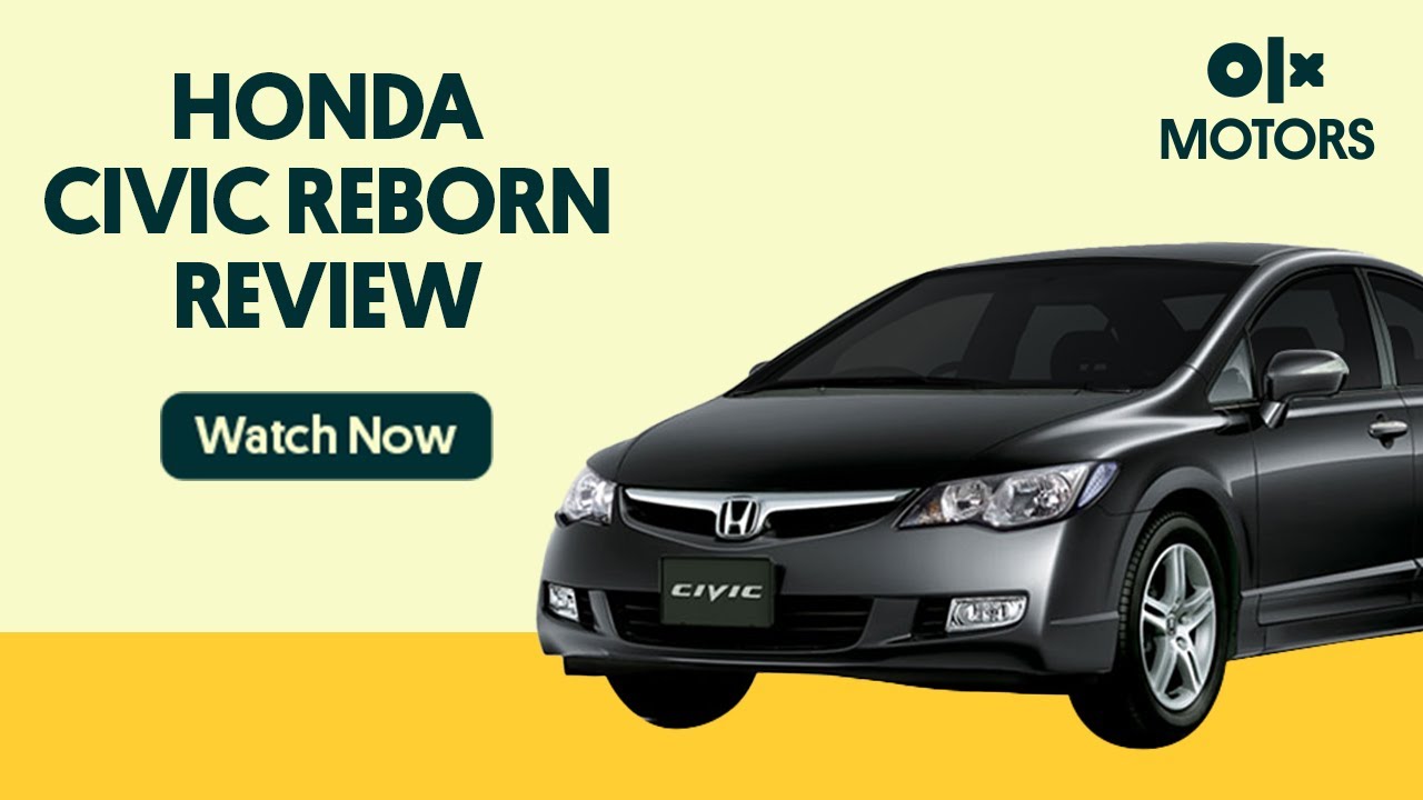 Honda Civic Reborn 8th generation Review | OLX Motors