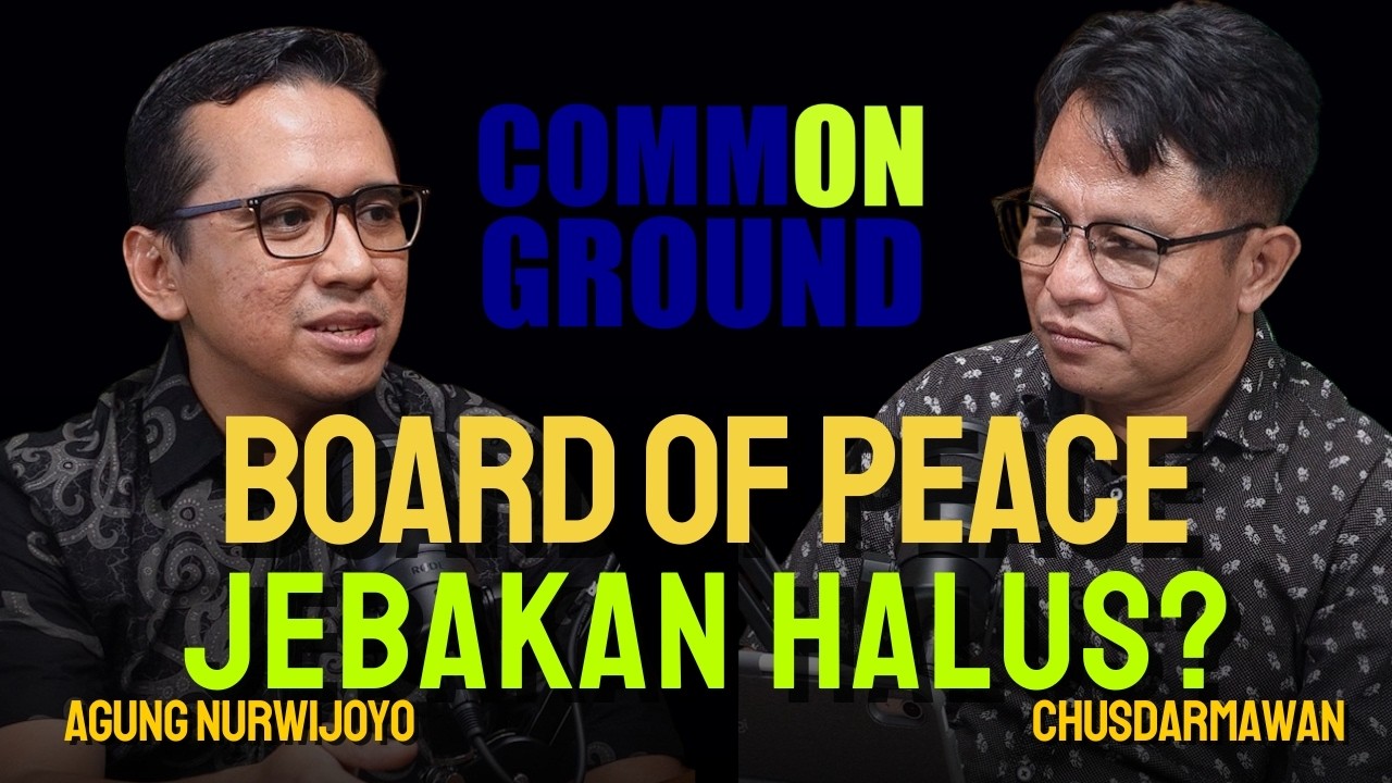 Indonesia Satu Meja dengan AS-Israel: Diplomasi atau Jebakan? | Common Ground Podcast