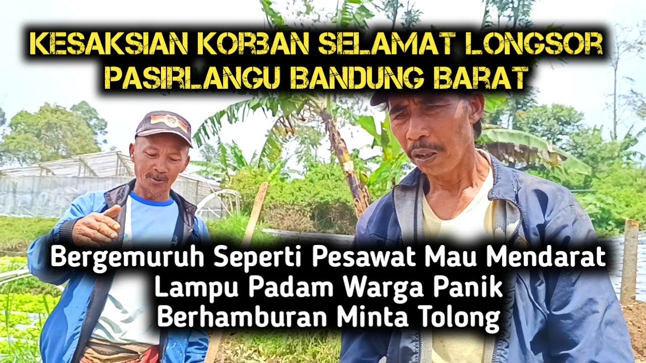 EKSKLUSIF ❗❗Kesaksian Korban Selamat Longsor Bandung Barat | Lumpur Bercampur Air Menggulung Rumah