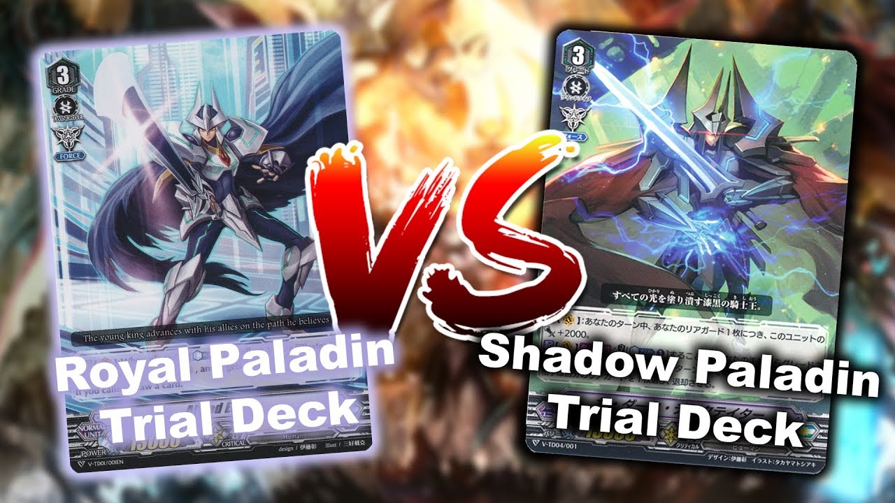 Royal Paladin VS Shadow Paladin - Trial Deck Fight