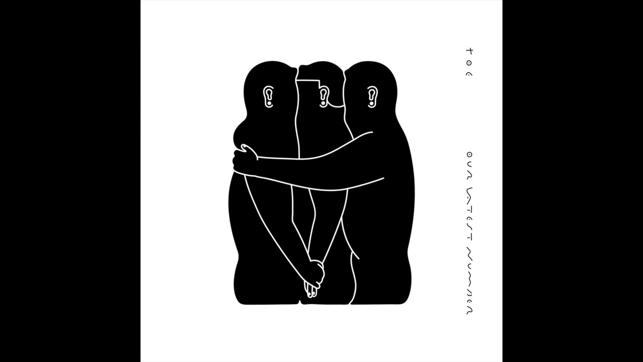 Toe - Our latest number (full ep)
