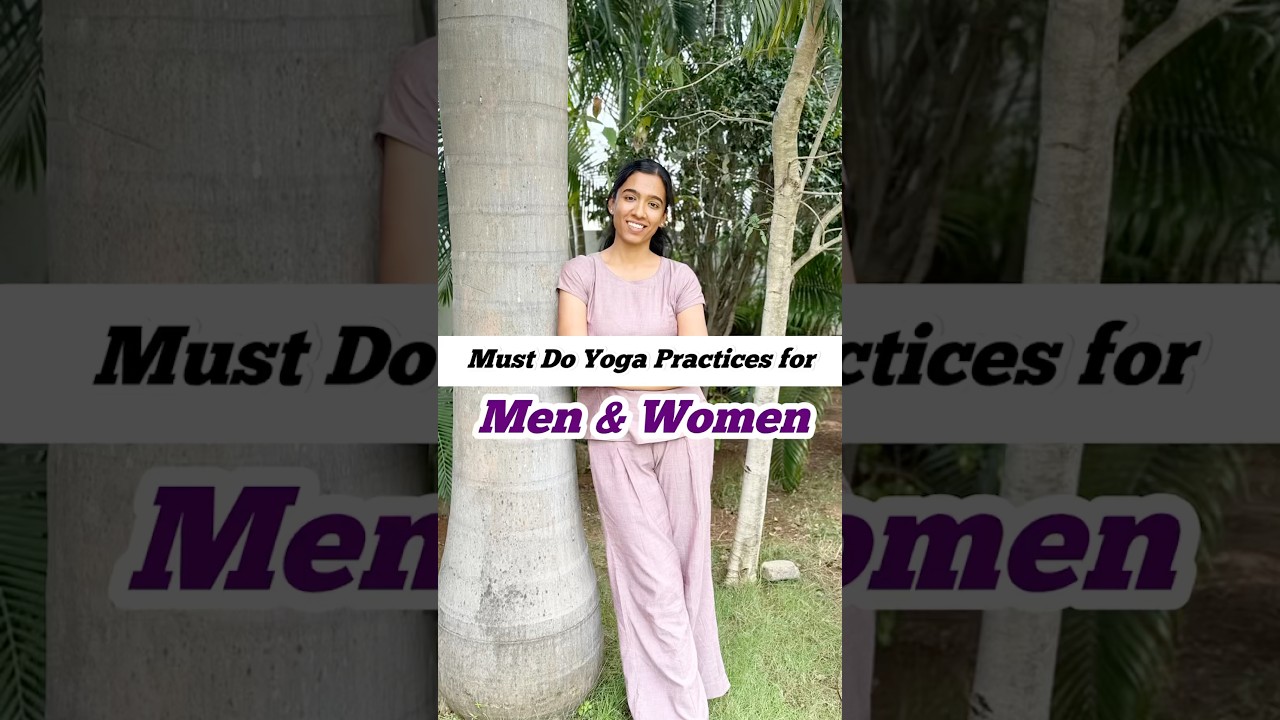✅Must Do Practices For Men & Women 💪🏻 #yoga #fitness #workout #health #healthy #diet #backpain