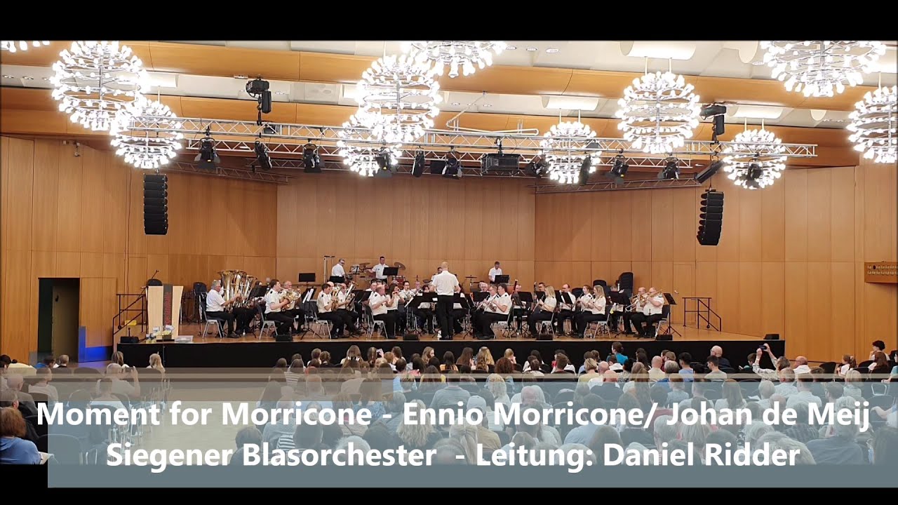 Moment for Morricone - Ennio Morricone - Arr: Johan de Meij - Siegener Blasorchester - Western Music