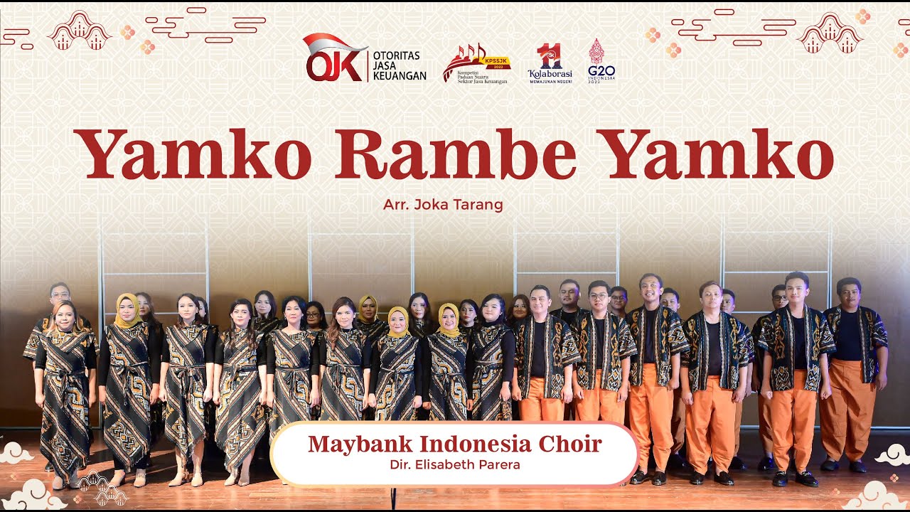 [Perdana] Maybank Indonesia Choir dan Elisabeth Parera: Yamko Rambe Yamko (Joka Tarang)