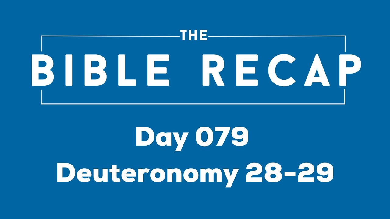 Day 079 (Deuteronomy 28-29)